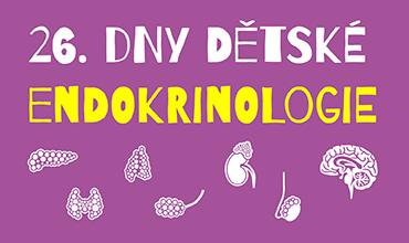 26. dny dětské endokrinologie