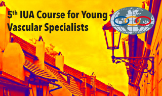 5TH IUA COURSE FOR YOUNG VASCULAR SPECIALISTS 